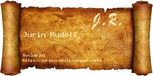 Jurin Rudolf névjegykártya